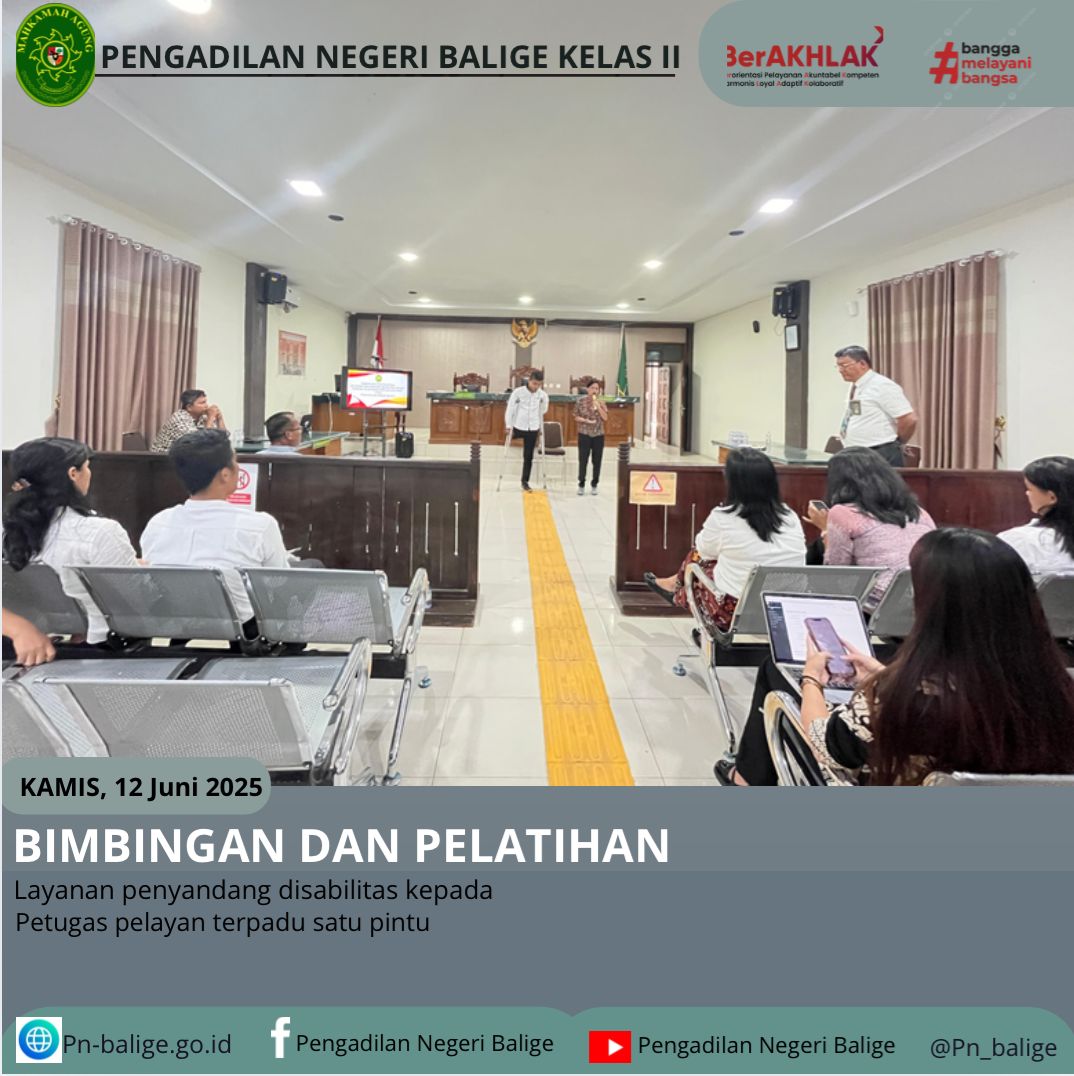 BIMBINGAN DAN PELATIHAN LAYANAN PENYANDANG DISABILITAS KEPADA PETUGAS PELAYAN TERPADU SATU PINTU (PTSP)
